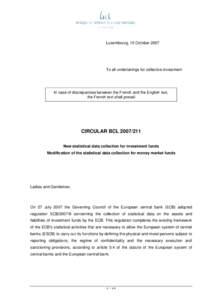 Luxembourg, 15 October[removed]To all undertakings for collective investment In case of discrepancies between the French and the English text, the French text shall prevail