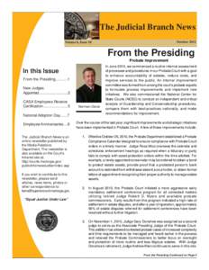 The Judicial Branch News October 2011 Volume 6, Issue 10  From the Presiding