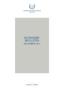 Published by the: ECONOMIC RESEARCH DEPARTMENT © CENTRAL BANK OF CYPRUS, 2012 Address