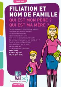 Droit civil  FILIATION ET NOM DE FAMILLE  Qui est mon père ?