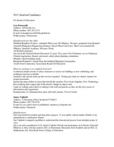 2013 Stratford Candidates For Board of Education Len Petruccelli Address: 105 Euclid Ave Phone number: [removed]E-mail: [removed]