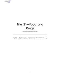 Title 21—Food and Drugs (This book contains parts 100 to 169) Part