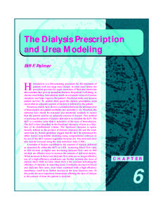 The Dialysis Prescription and Urea Modeling Biff F. Palmer H