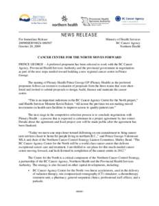 NEWS RELEASE For Immediate Release 2009HSERV0024October 20, 2009  Ministry of Health Services
