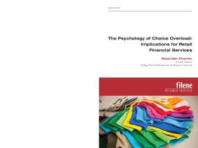 Research Brief  The Psychology of Choice Overload: Implications for Retail Financial Services ideas grow here