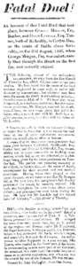 An Account of that Fatal Duel that took place, between GEORGE MORGAN, Esq. Banker, and DAVID LANDALE, Esq. Tanner, both of Kirkealdy, in Cardon Den, on the estate of Raith; above Kirkcaldy, on the 23d August, 1826, when 