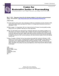 www.rjp.umn.edu  Center for Restorative Justice & Peacemaking  An International Resource Center in Support of Restorative Justice Dialogue, Research and Training