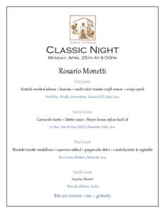 Antica Trattoria  Classic Night Monday, April 25th At 6:00pm  Rosario Monetti