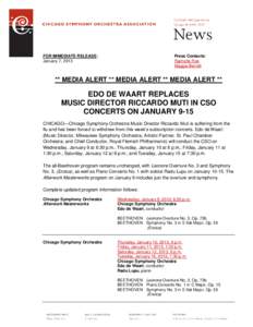 FOR IMMEDIATE RELEASE: January 7, 2013 Press Contacts: Rachelle Roe Maggie Berndt