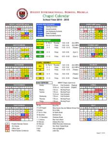 Brent International School Manila  Chapel Calendar School Year[removed]JULY / AUGUST 2014 S