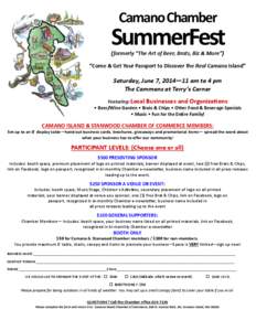 Camano Chamber  SummerFest (formerly “The Art of Beer, Brats, Biz & More”)  “Come & Get Your Passport to Discover the Real Camano Island”