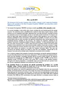 CECRA 2008­257   December 2008 Why a specific BER?  This document is the Executive Summary of the CECRA’s comments 1  to the Commission Evaluation 