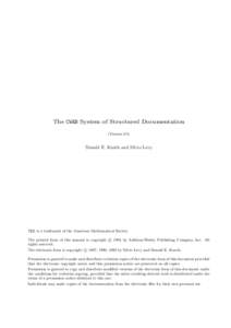 The CWEB System of Structured Documentation (Version 3.0) Donald E. Knuth and Silvio Levy  TEX is a trademark of the American Mathematical Society.