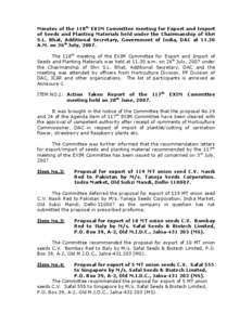 Minutes of the 118th EXIM Committee meeting for Export and Import of Seeds and Planting Materials held under the Chairmanship of Shri S.L. Bhat, Additional Secretary, Government of India, DAC at[removed]A.M. on 26th July, 