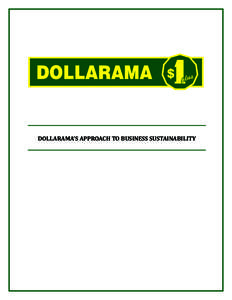 plus  DOLLARAMA’S APPROACH TO BUSINESS SUSTAINABILITY plus