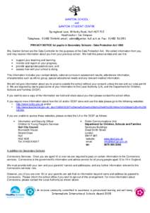 GANTON SCHOOL and GANTON STUDENT CENTRE Springhead Lane, Willerby Road, Hull HU5 5YJ Headteacher: Ian Simpson Telephone: [removed]email: [removed] Fax: [removed]