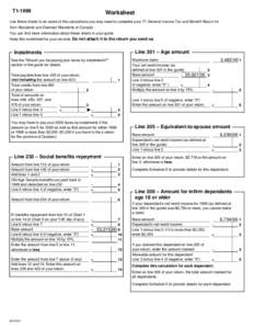 T1[removed]Worksheet Use these charts to do some of the calculations you may need to complete your T1 General Income Tax and Benefit Return for