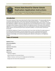 Replication Application  Arizona State Board for Charter Schools Replication Application Instructions 1616 W. Adams Street, Suite 170, Phoenix, Arizona 85007