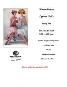 Wiarton District Optimist Club’s Fancy Tea Sat. Jan. 30, 2016 2:00 – 4:00 p.m. Salvation Army Community Church