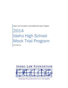 2014                    Idaho High School Mock Trial Program