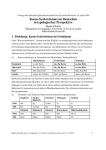 Vortrag am Fachbereich Sprachwissenschaft der Universität Konstanz, 26. AprilKasus-Synkretismus im Deutschen in typologischer Perspektive Manfred Krifka Department of Linguistics, University of Texas at Austin