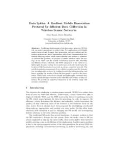 Data Spider: A Resilient Mobile Basestation Protocol for Efficient Data Collection in Wireless Sensor Networks Onur Soysal, Murat Demirbas Computer Science & Engineering Dept., University at Buffalo, SUNY