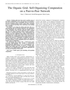 IEEE TRANSACTIONS ON SYSTEMS, MAN, AND CYBERNETICS, VOL. 35, NO. 3, MAYThe Organic Grid: Self-Organizing Computation on a Peer-to-Peer Network