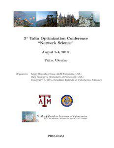 3rd Yalta Optimization Conference “Network Science” August 2-4, 2010