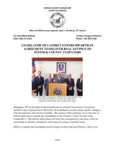 SUFFOLK COUNTY LEGISLATURE COUNTY OF SUFFOLK Office of Suffolk County Legislator Kevin J. McCaffrey, 14th District  For Immediate Release