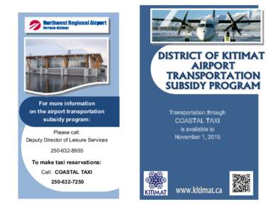 For more information on the airport transportation subsidy program: Transportation through