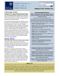 NEWSLETTER, SPRING[removed]LIBYA AND SYRIA: CONFLICT AND INVERVENTION In our last newsletter ELAC reported on the continuing debate surrounding the international military campaign in