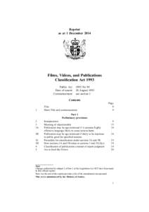 Reprint as at 1 December 2014 Films, Videos, and Publications Classification Act 1993 Public Act