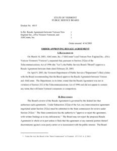 STATE OF VERMONT PUBLIC SERVICE BOARD Docket No[removed]In Re: Resale Agreement between Verizon New England Inc., d/b/a Verizon-Vermont, and AltiComm, Inc.