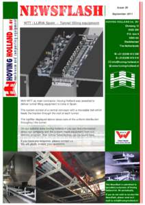 Issue 36 September 2011 WTT / LLIRIA Spain - Tunnel filling equipment  HOVING HOLLAND Int. BV
