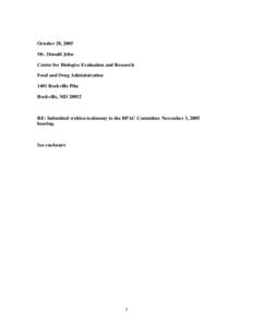 October 28, 2005 Mr. Donald Jehn Center for Biologics Evaluation and Research Food and Drug Administration 1401 Rockville Pike Rockville, MD 20852
