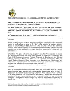 PERMANENT MISSION OF SOLOMON ISLANDS TO THE UNITED NATIONS  STATEMENT BY H.E. MR. COLLIN BECK, PERMANENT REPRESENTATIVE OF SOLOMON ISLANDS TO THE UNITED NATIONS ON THE INFORMAL MEETINGS OF THE PLENENARY OF THE GENERAL AS