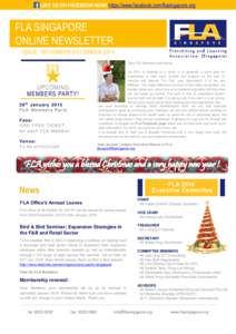 LIKE US ON FACEBOOK NOW! https://www.facebook.com/flasingapore.org  FLA SINGAPORE ONLINE NEWSLETTER ISSUE: NOVEMBER-DECEMBER 2014 Dear FLA Members and friends,