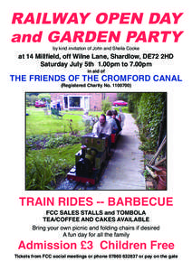 RAILWAY OPEN DAY and GARDEN PARTY by kind invitation of John and Sheila Cooke at 14 Millfield, off Wilne Lane, Shardlow, DE72 2HD Saturday July 5th 1.00pm to 7.00pm