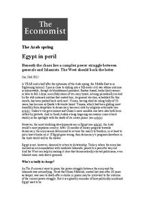 The Arab spring  Egypt in peril Beneath the chaos lies a complex power struggle between generals and Islamists. The West should back the latter Jun 23rd 2012