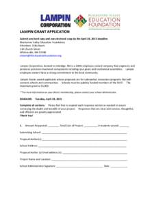 LAMPIN GRANT APPLICATION Submit one hard copy and one electronic copy by the April 28, 2015 deadline. Blackstone Valley Education Foundation Attention: Erika Baum 110 Church Street Whitinsville, MA 01588