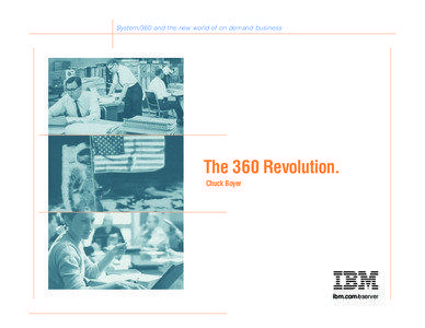 System/360 and the new world of on demand business  The 360 Revolution.