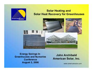 Microsoft PowerPoint - Solar heating and solar heat recovery for greenhouses 8 06.ppt