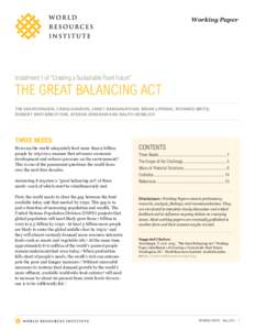 Working Paper  Installment 1 of “Creating a Sustainable Food Future” The great balancing act tim searchinger, craig hanson, janet ranganathan, brian lipinski, richard waite,