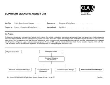 COPYRIGHT LICENSING AGENCY LTD  Job Title: Public Sector Account Manager