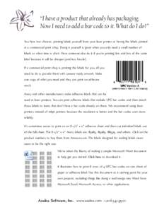 Printing UPC bar codes on labels