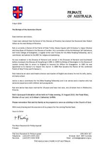 PRIMATE OF AUSTRALIA 9 April 2014 The Bishops of the Australian Church  Dear brothers and sisters,