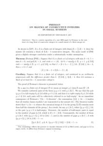 FREIMAN ON BLOCKS OF CONSECUTIVE INTEGERS IN SMALL SUMSETS AN EXPOSITION BY VSEVOLOD F. LEV Abstract. This is a concise exposition of a year 2009 paper by Freiman on the existence of a long block of consecutive integers 