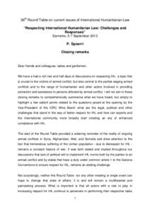 36th Round Table on current issues of International Humanitarian Law “Respecting International Humanitarian Law: Challenges and Responses” Sanremo, 5-7 September[removed]P. Spoerri