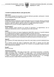 AUTONOME PROVINZ BOZEN - SÜDTIROL Abteilung 19 – Arbeit PROVINCIA AUTONOMA DI BOLZANO - ALTO ADIGE Ripartizione 19 – Lavoro