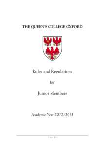 THE QUEEN’S COLLEGE OXFORD  Rules and Regulations for Junior Members